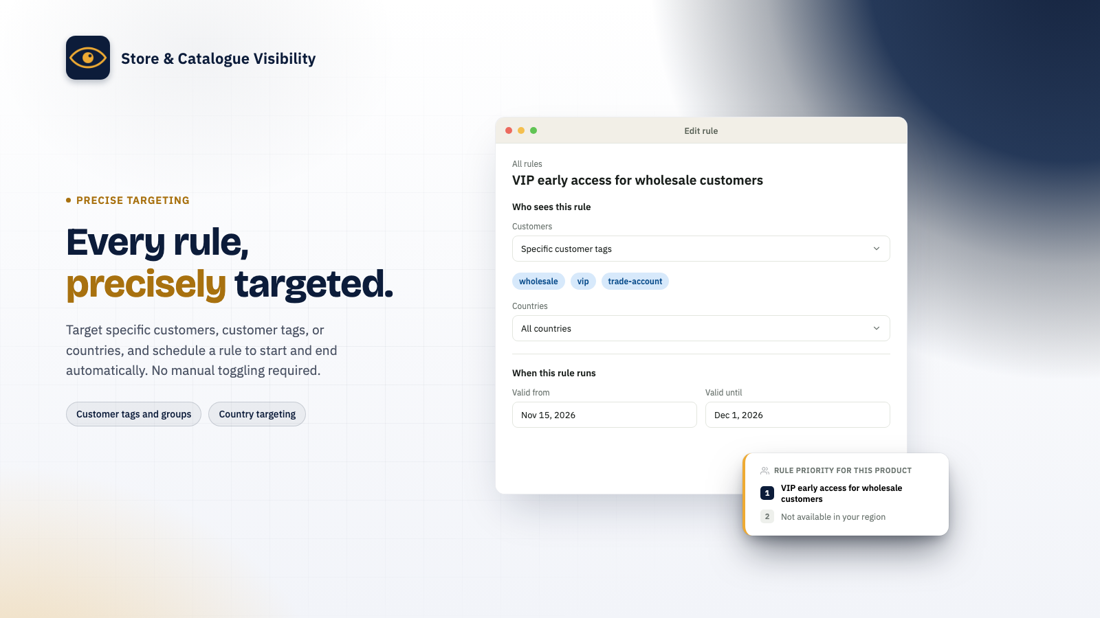 Rule editor targeting specific customer tags with scheduled valid-from and valid-until dates